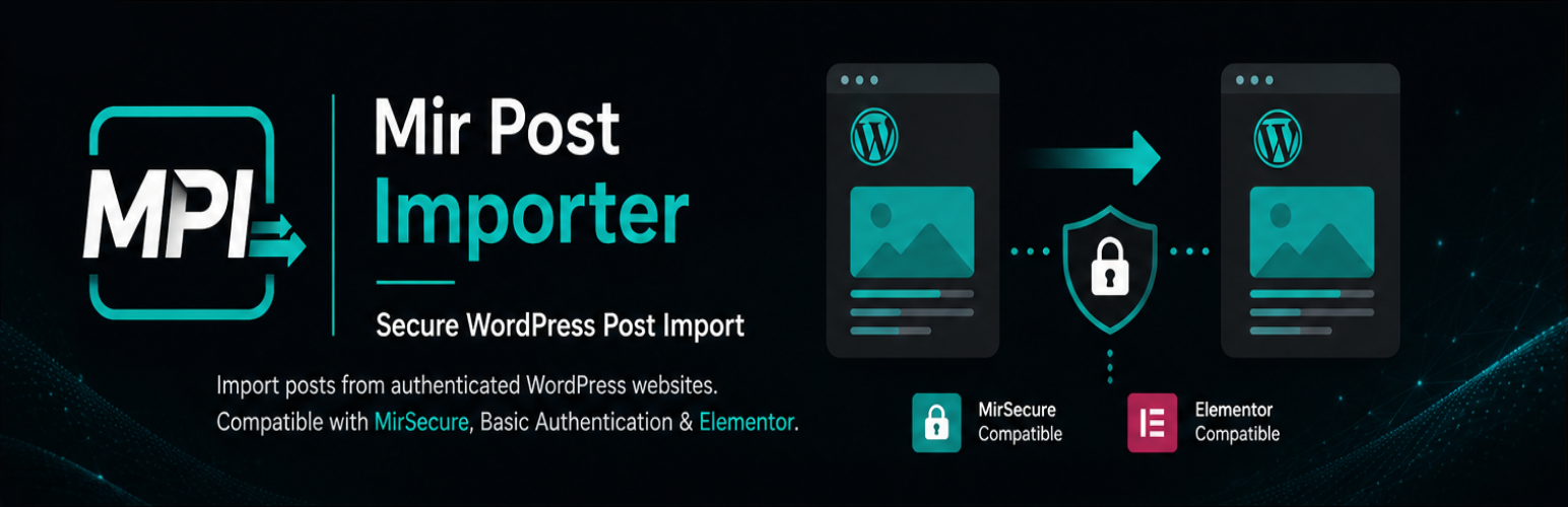 MirPostImporter - افزونه انتقال مطالب بین سایتهای وردپرسی
